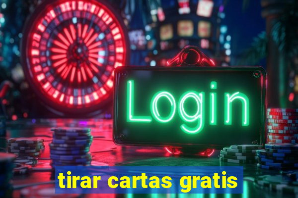 tirar cartas gratis